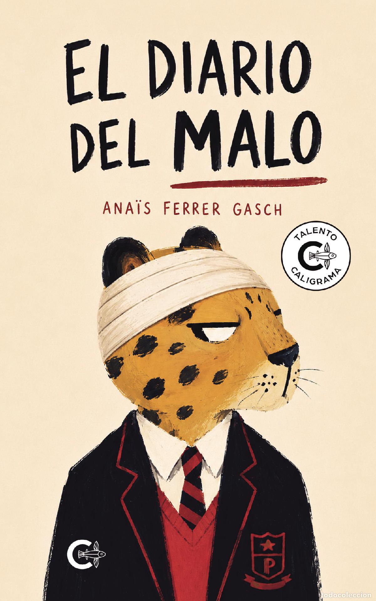 Livros: El diario del Malo - Ana&iuml;s Ferrer Gasch