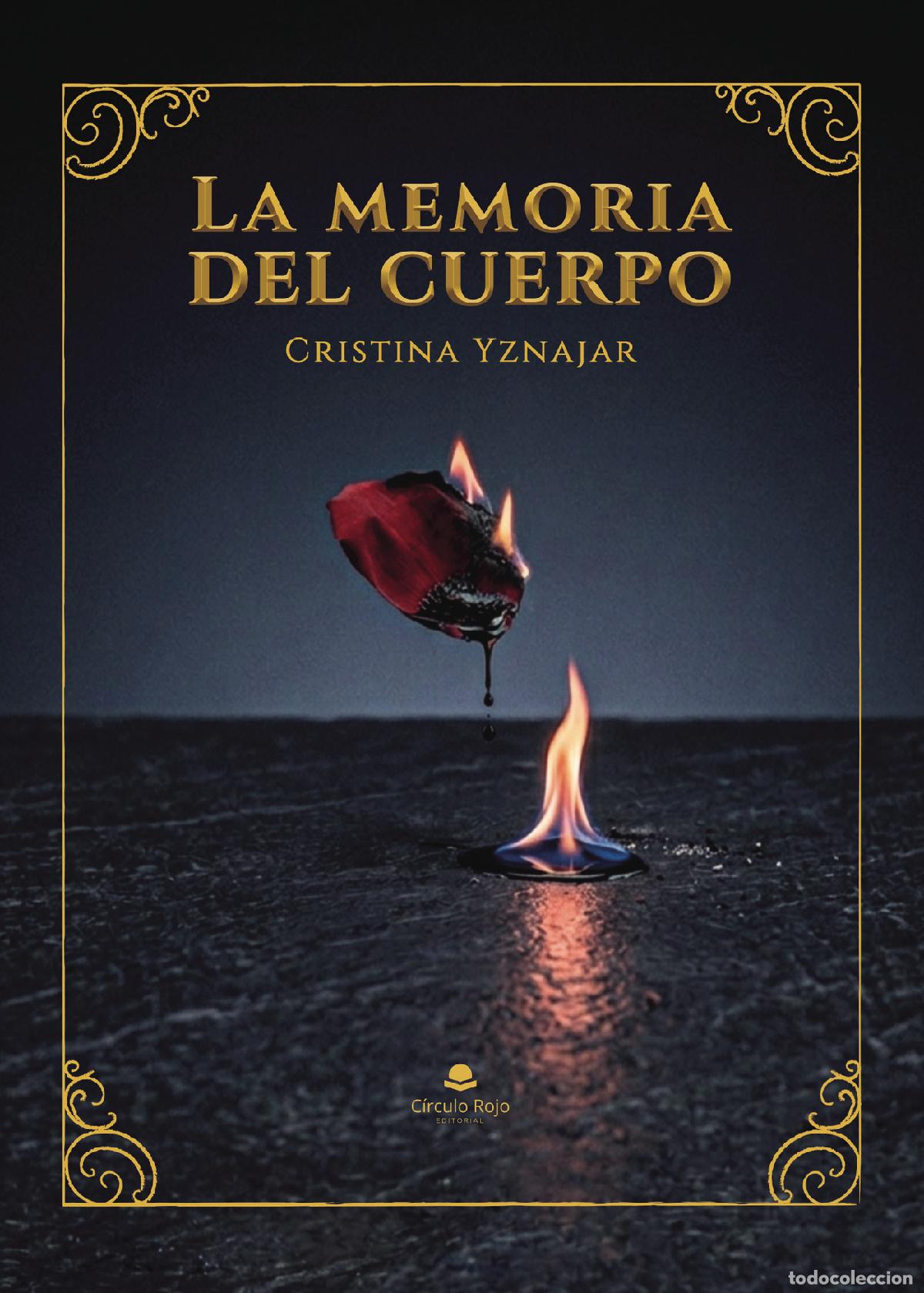 Livros: La memoria del cuerpo - Cristina Yznajar