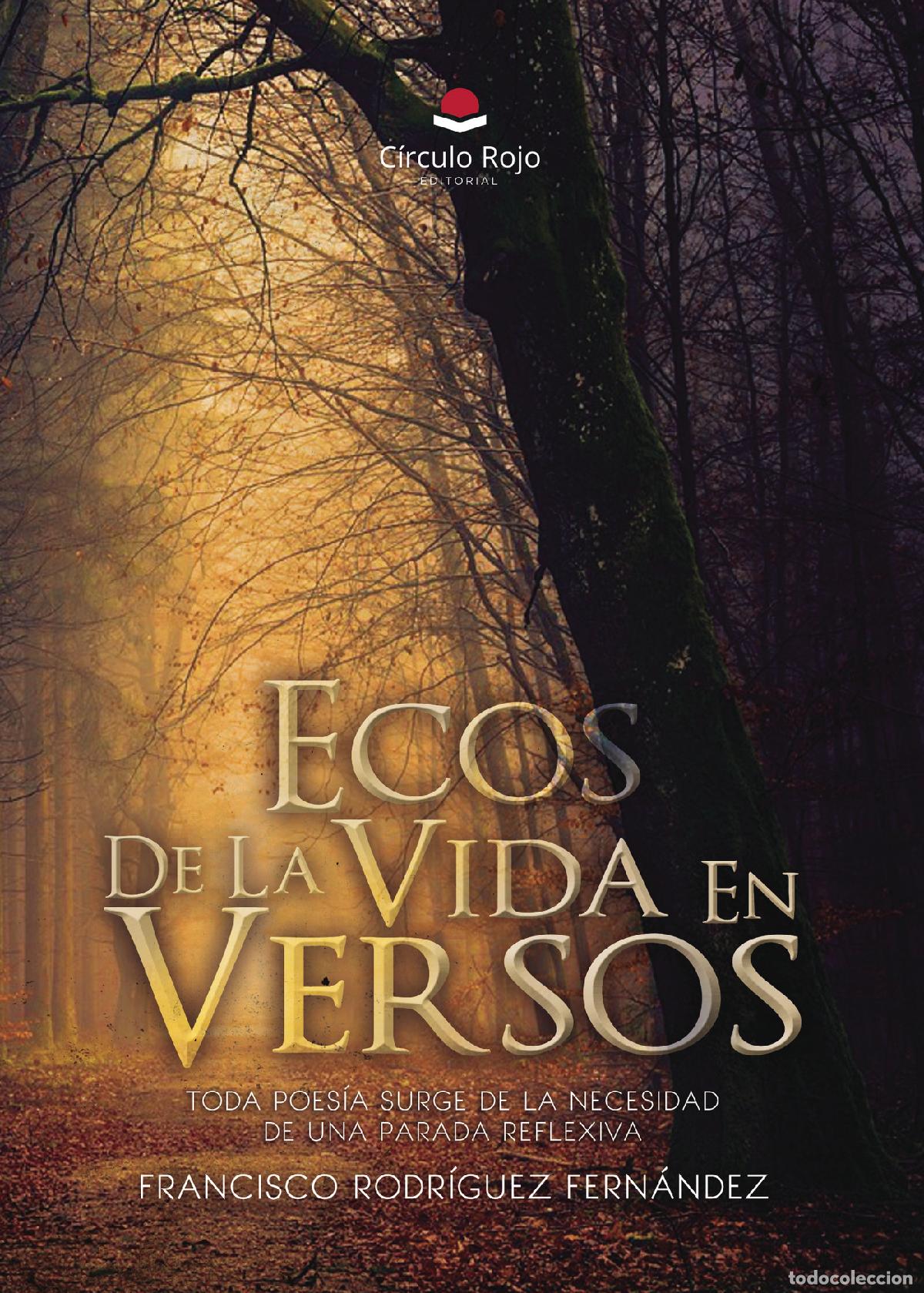 Libros: Ecos De La Vida En Versos - Francisco Rodr&iacute;guez Fern&aacute;ndez