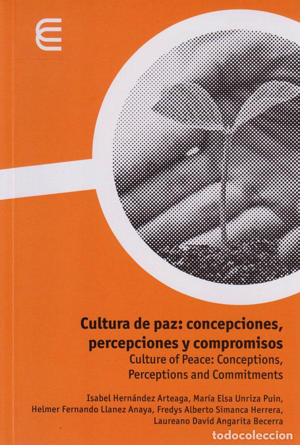 books: Cultura de Paz:Concepciones, Percepciones y Compromisos - Varios Autores