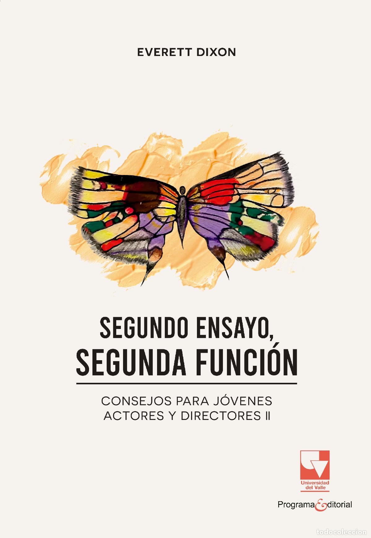 Libros: Segundo ensayo, segunda funci&oacute;n - Everett Dixon