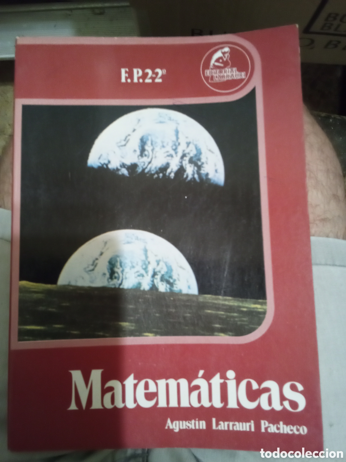 Libros: Matem&aacute;ticas fp2,2 editorial larrauri
