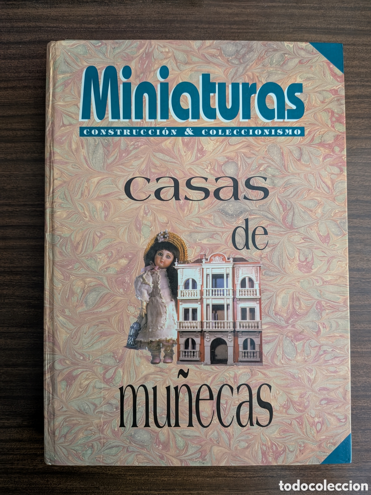 Libros: Casas de mu&ntilde;ecas. Miniaturas construcci&oacute;n & coleccionismo