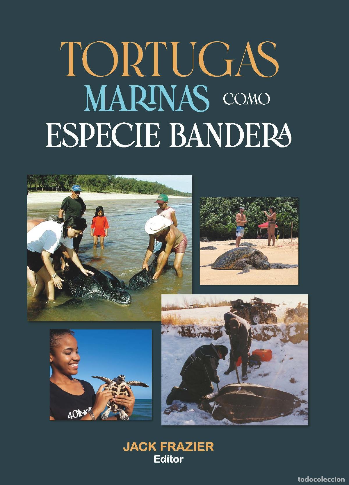 books: Tortugas marinas como especie Bandera - Jack Frazier