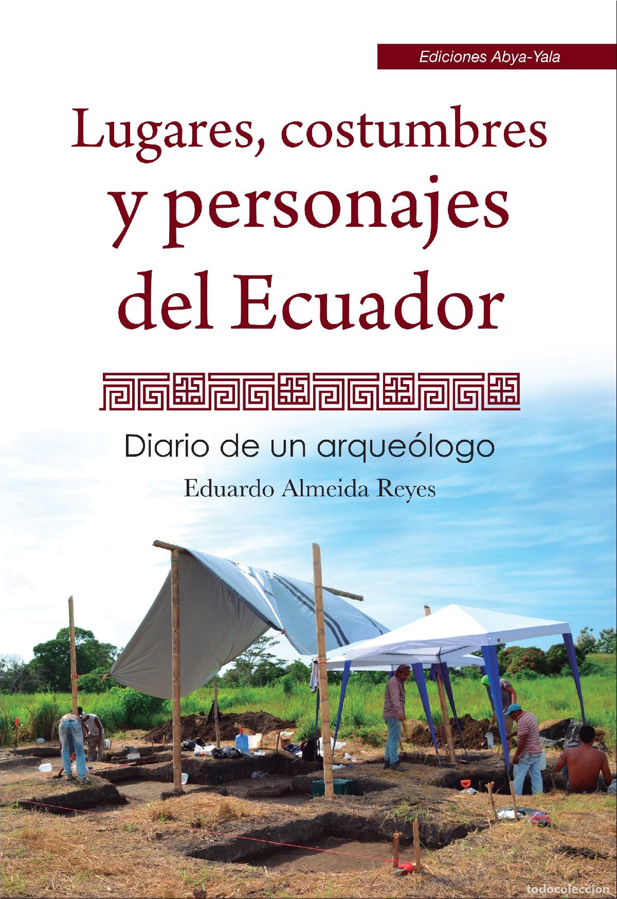 books: Lugares, costumbres y personajes del Ecuador - Eduardo Reyes Almeida