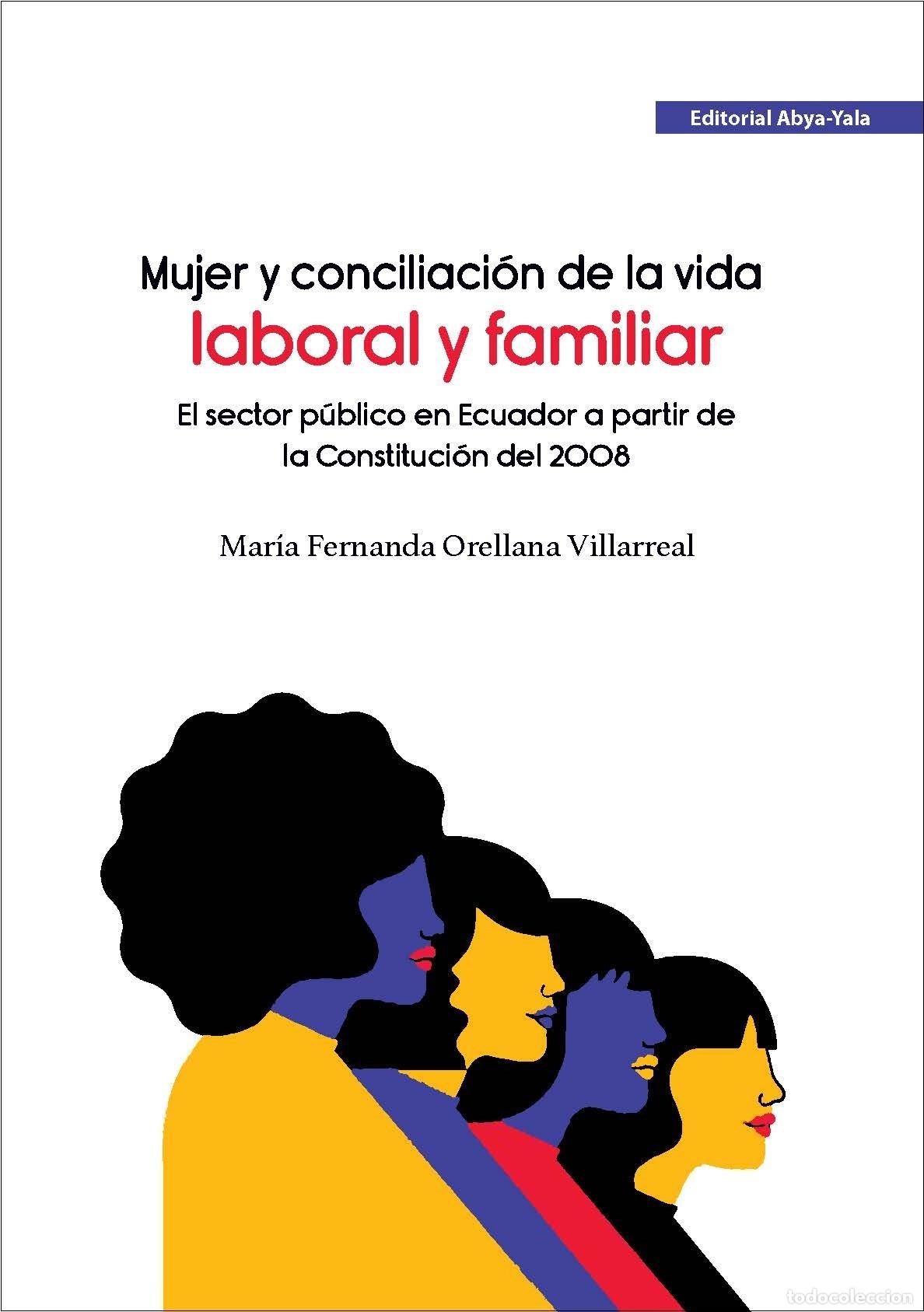 books: Mujer y conciliaci&oacute;n de la vida laboral y familiar - Mar&iacute;a Fernanda Orellana Villareal