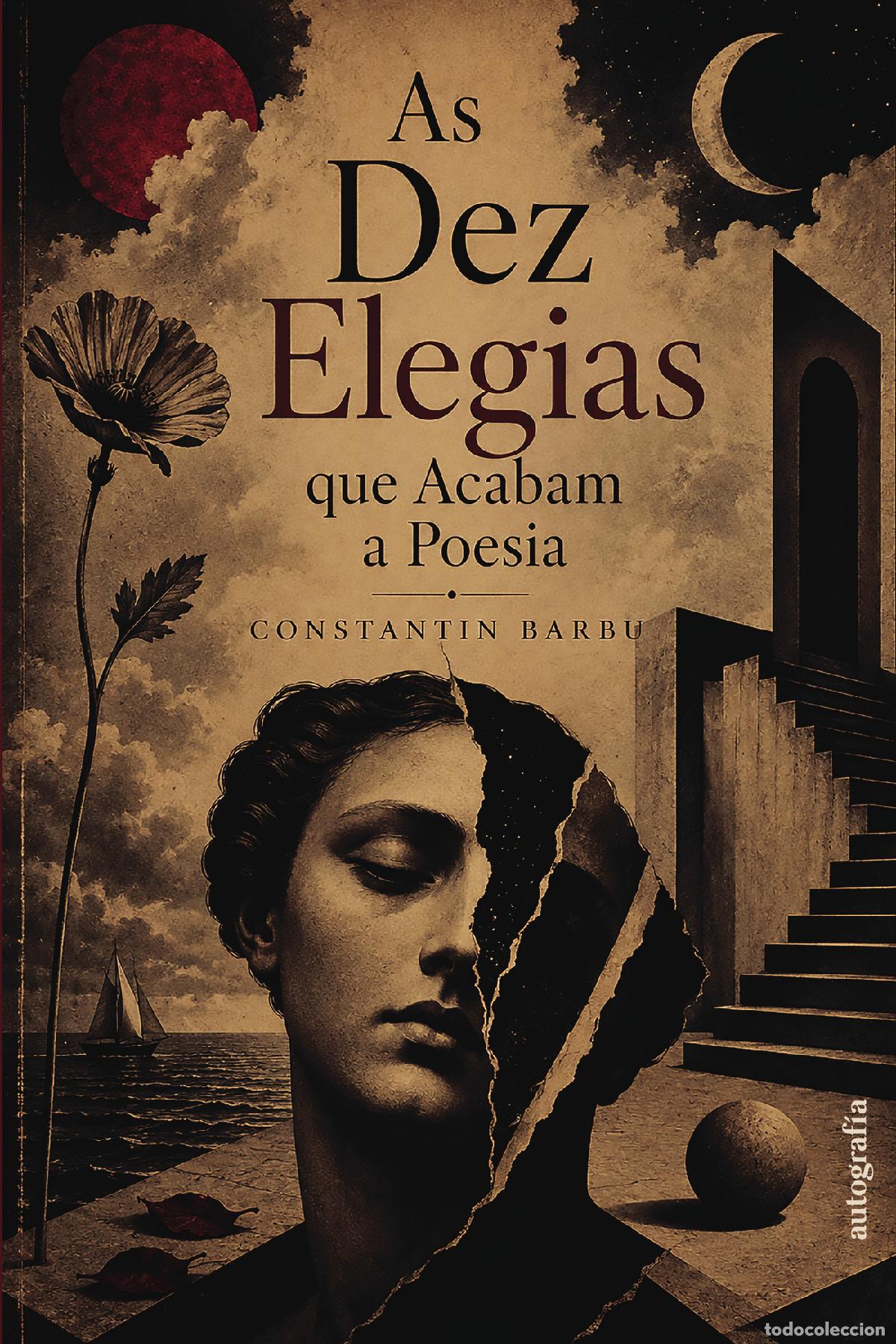 books: As dez elegias que acabam a poesia - Constantin Barbu