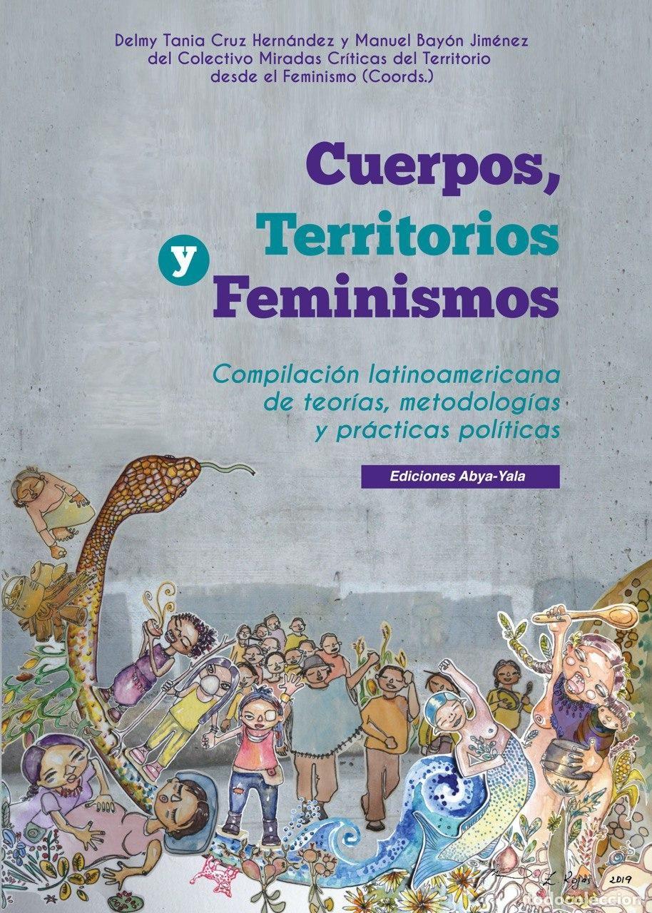 Libros: Cuerpos, territorios y feminismos - Miriam Garc&iacute;a Torres