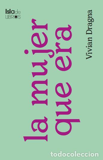 books: La mujer que era - Vivian Dragna
