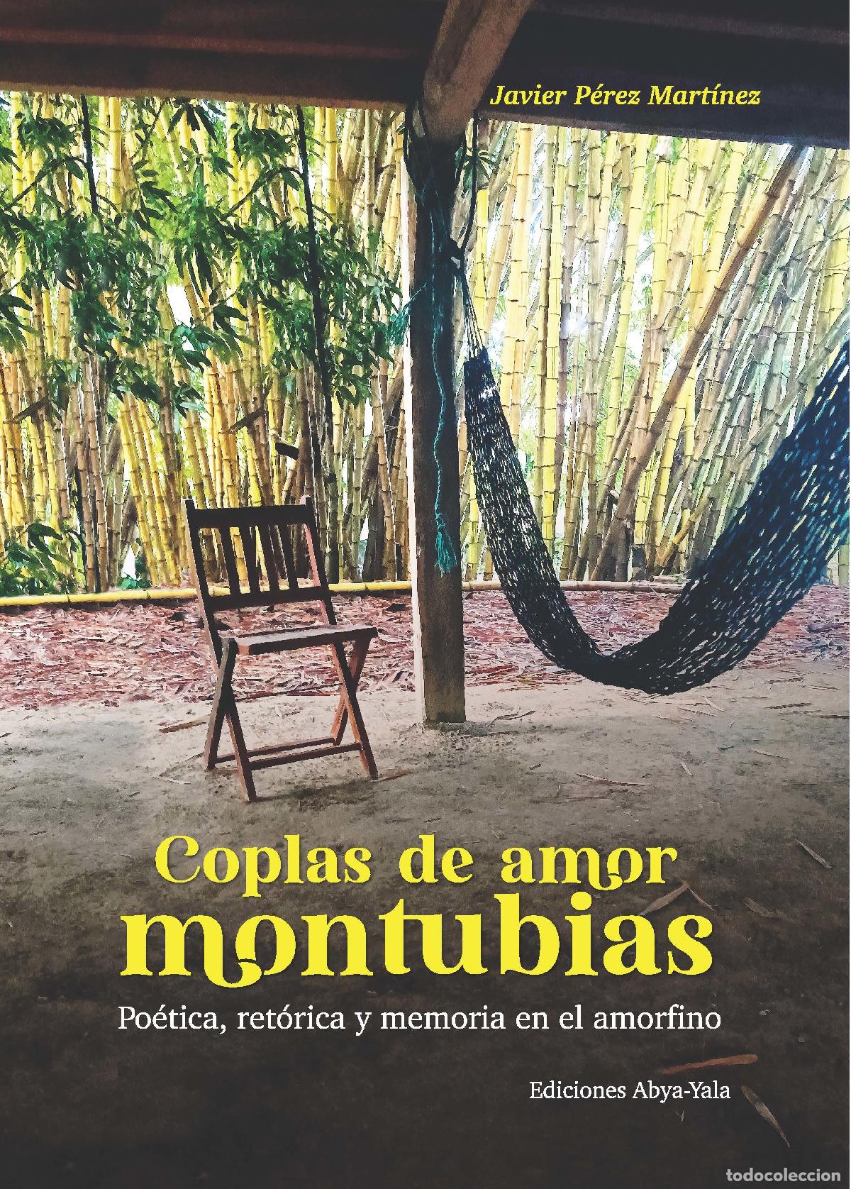 books: Coplas de amor montubias - Javier P&eacute;rez Mart&iacute;nez