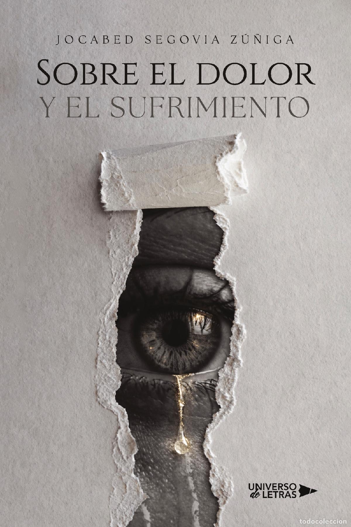 books: Sobre el dolor y el sufrimiento - Jocabed Segovia Z&uacute;&ntilde;iga