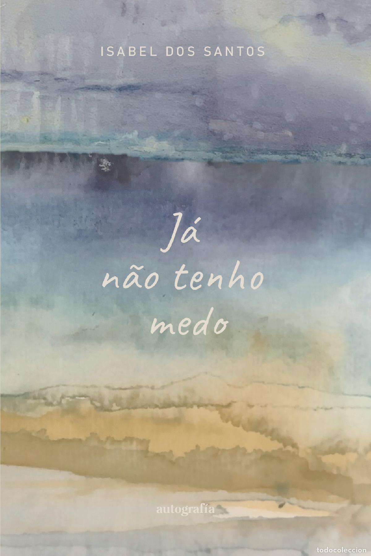 books: J&aacute; n&atilde;o tenho medo - Isabel dos Santos