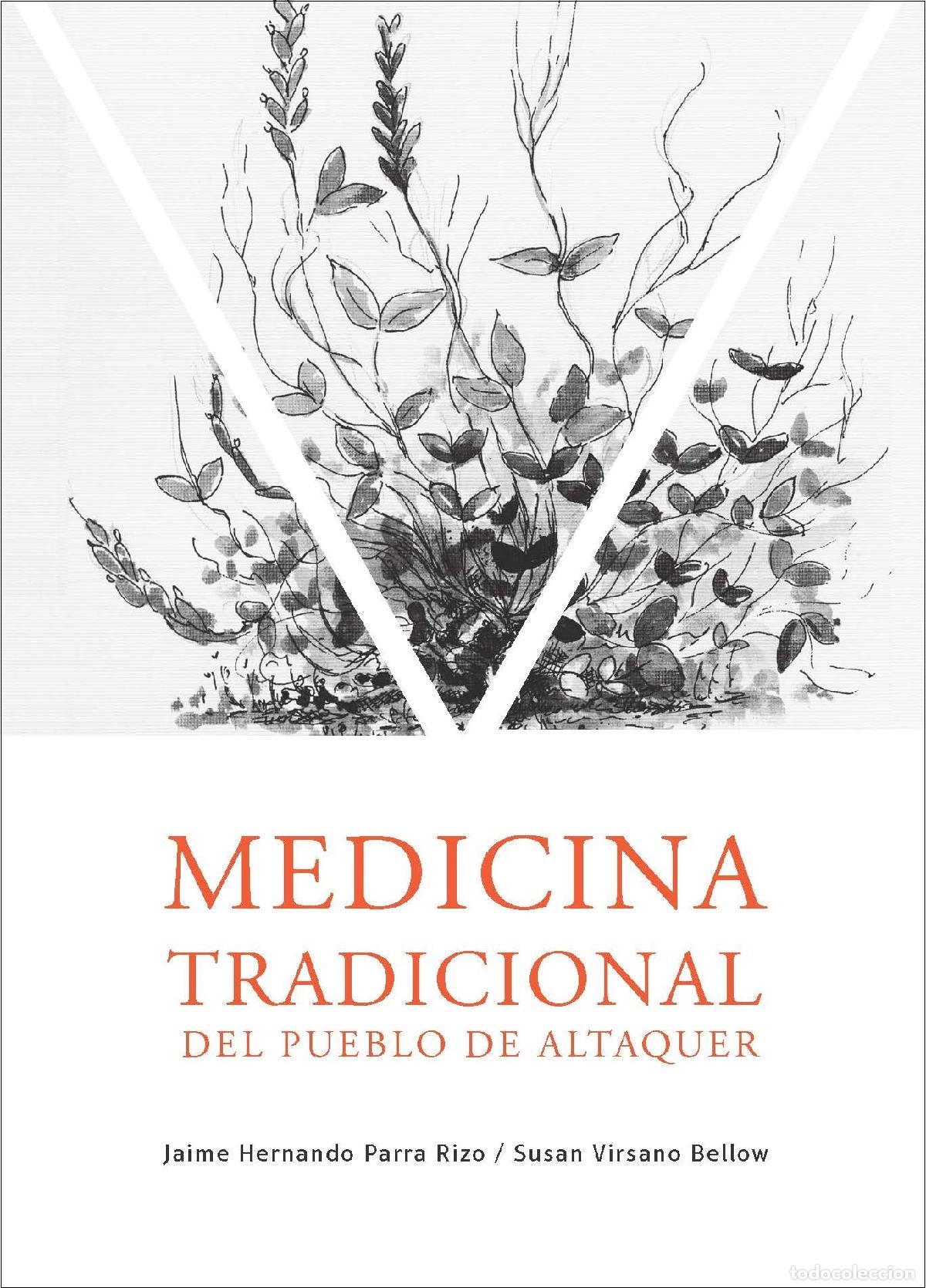 books: Medicina tradicional del Pueblo de Altaquer - Jaime Hernando Parra Rizo