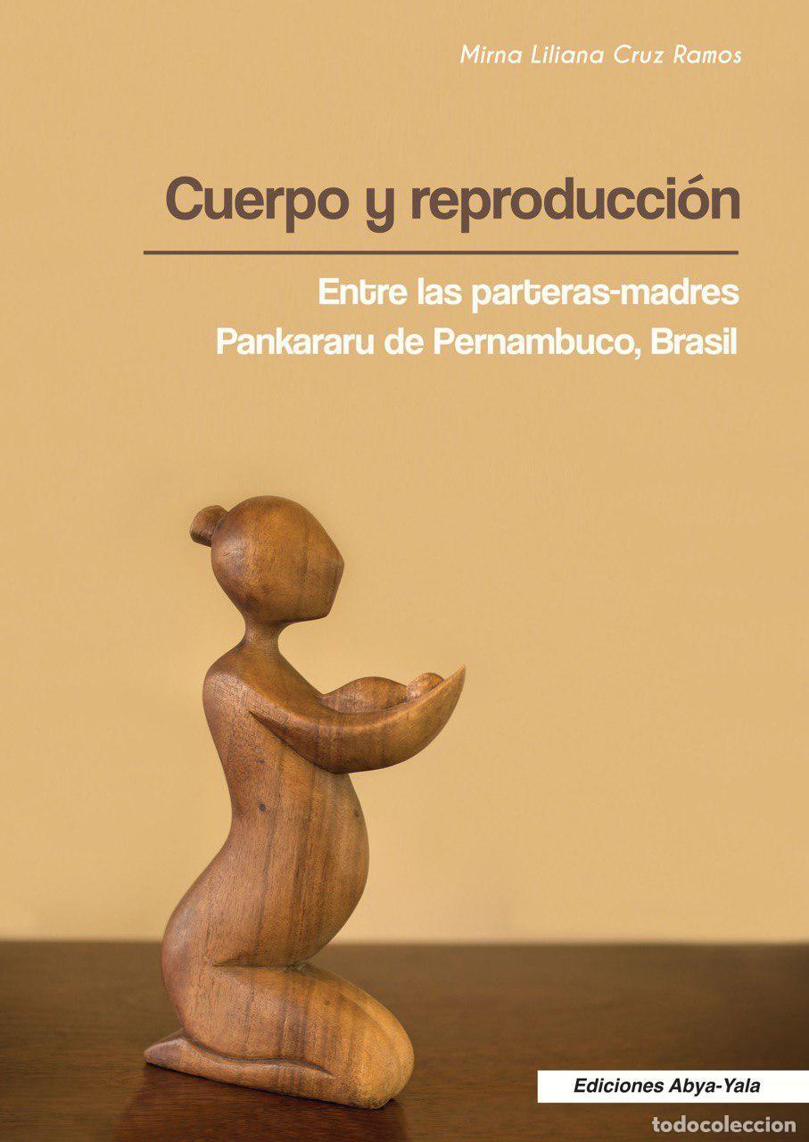 books: Cuerpo y reproducci&oacute;n - Mirna Liliana Cruz Ramos