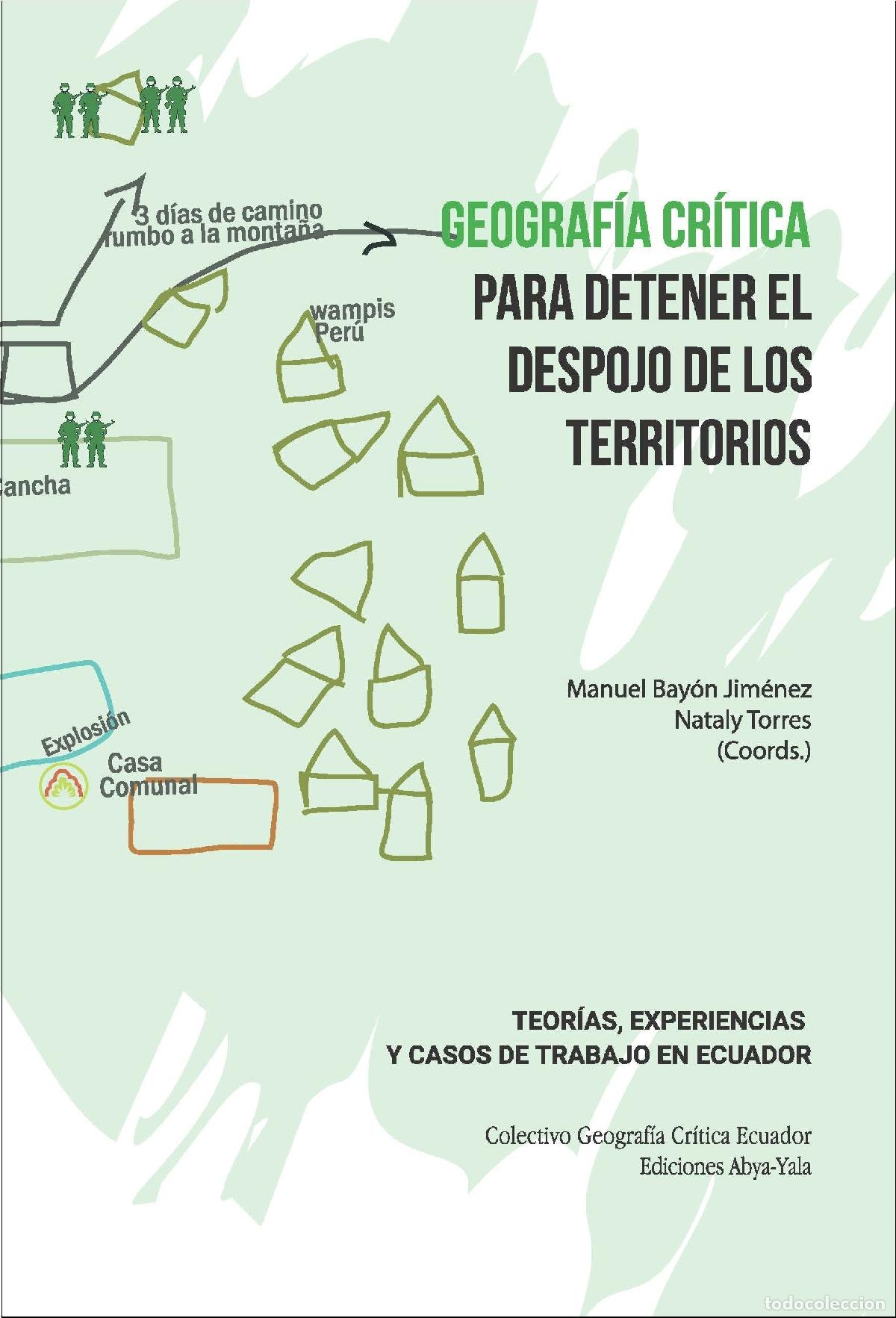 Libros: Geograf&iacute;a cr&iacute;tica para detener el despojo de los territorios - Diana Murillo