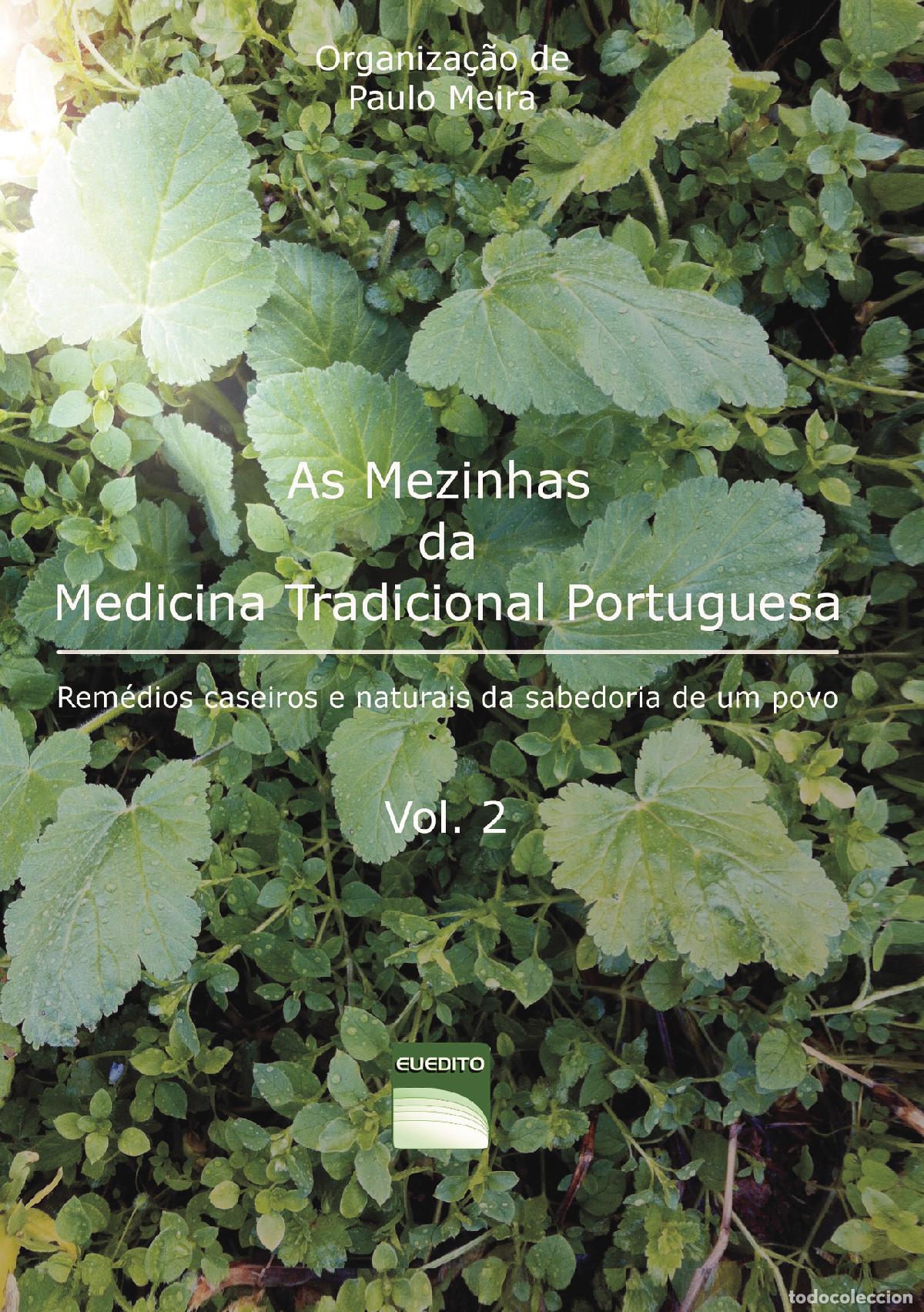 Libros: As Mezinhas da Medicina Tradicional Portuguesa - Vol 2 - Paulo Meira