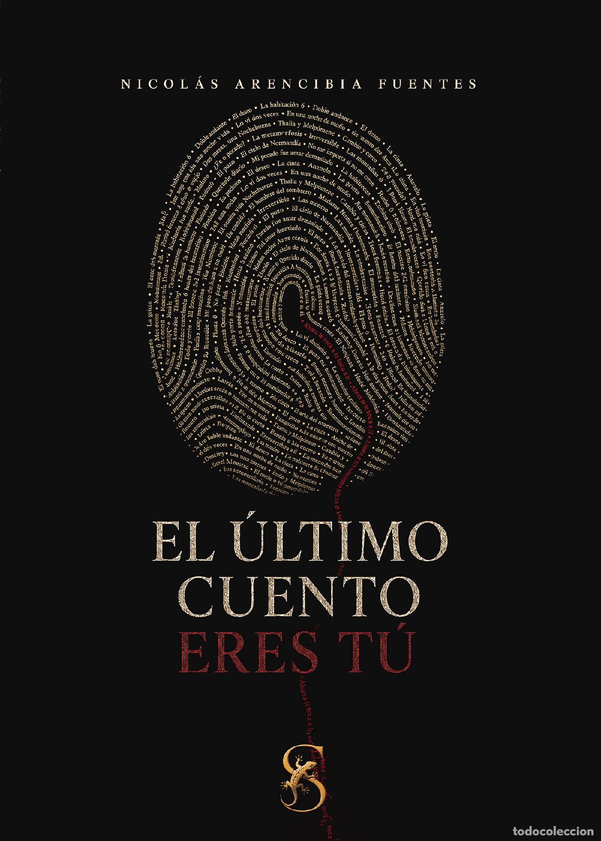 Livros: El &uacute;ltimo cuento eres t&uacute; - Nicol&aacute;s Arenciabia Fuentes