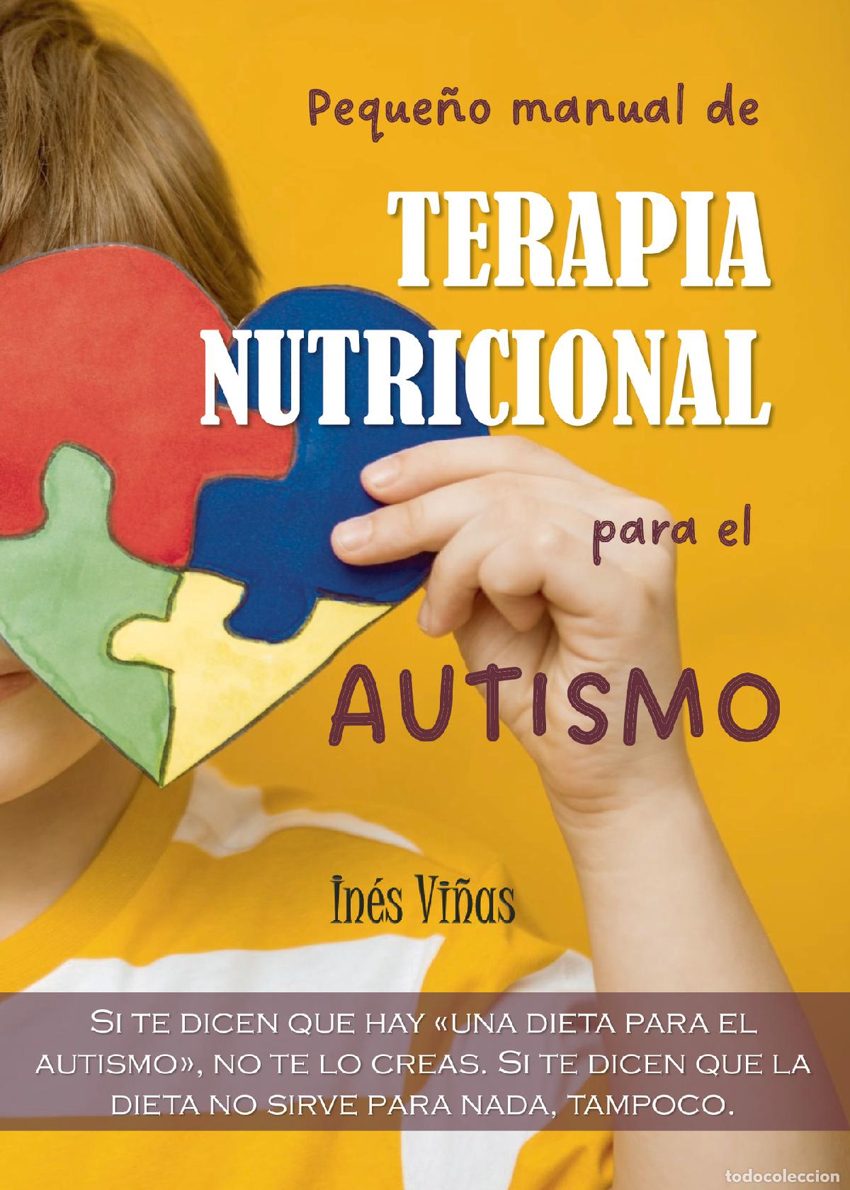 B&uuml;cher: Peque&ntilde;o Manual de Terapia Nutricional para el Autismo - In&eacute;s Vi&ntilde;as
