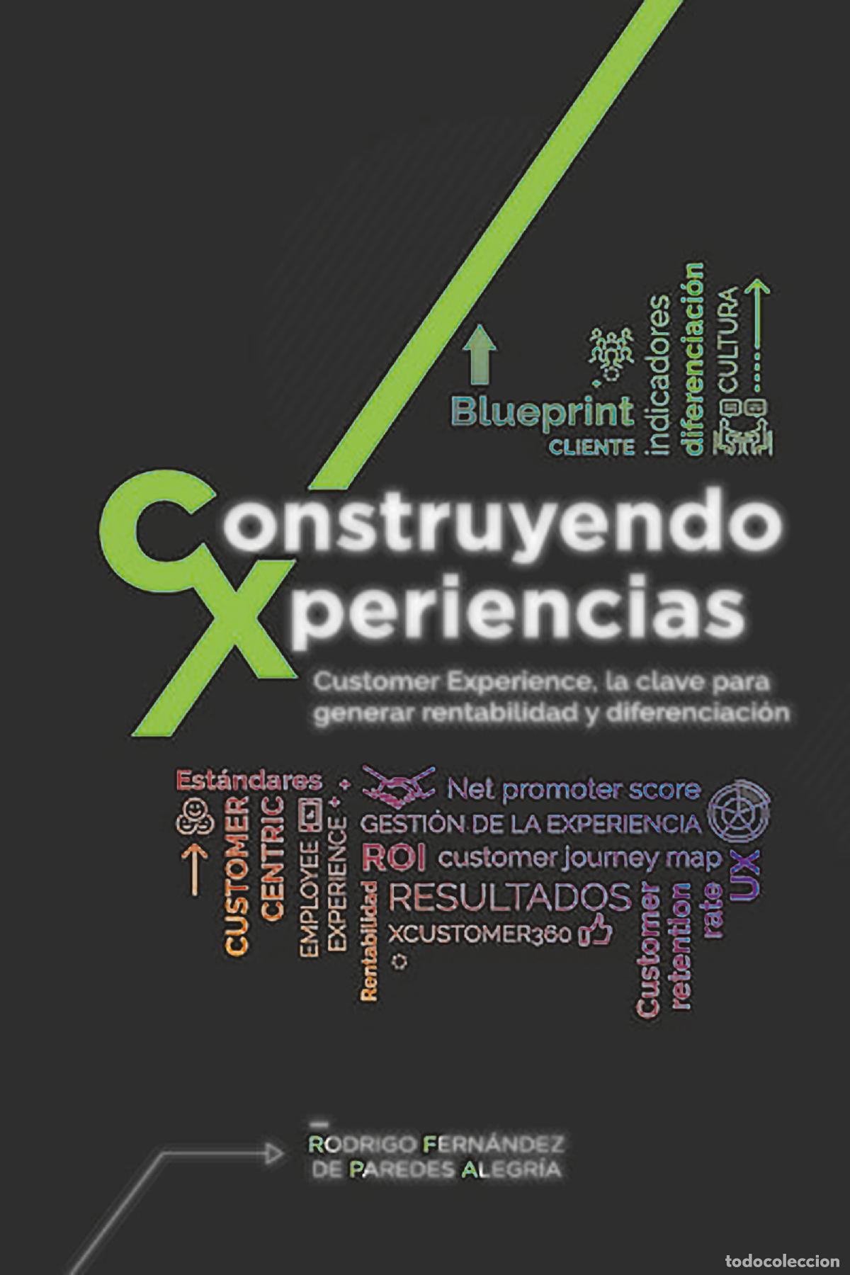 Livros: Construyendo Xperiencias - Rodrigo Fern&aacute;ndez de Paredes Alegr&iacute;a