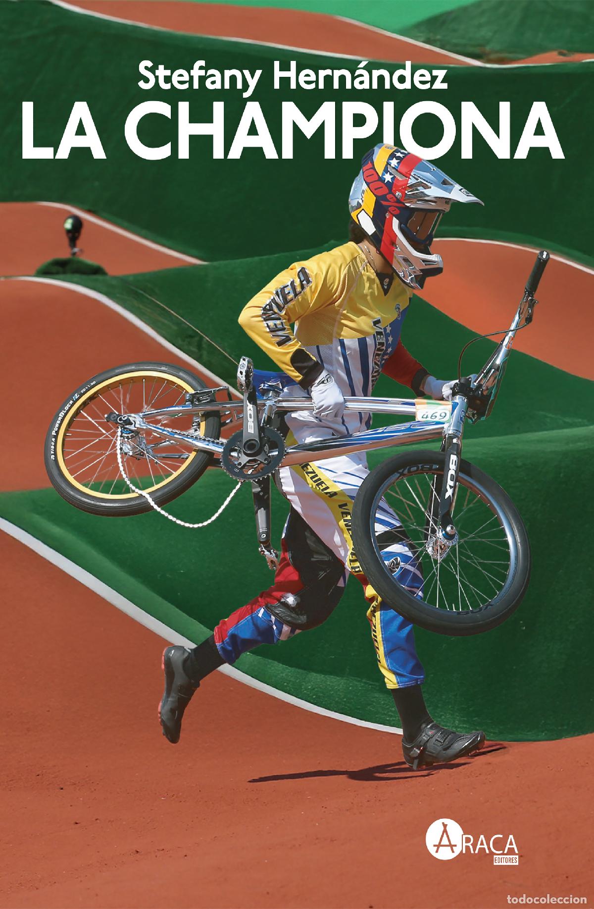 Libros: La Championa - Stefany Hern&aacute;ndez Mendoza - Foto 1