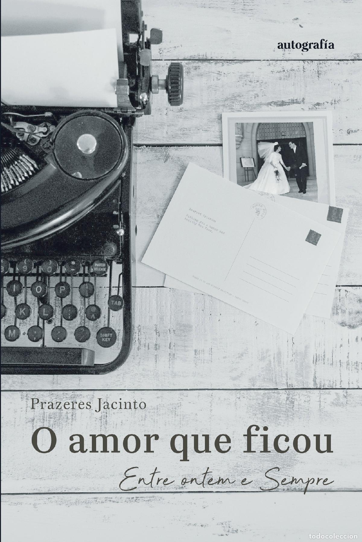 B&uuml;cher: O amor que ficou - Prazeres Jacinto