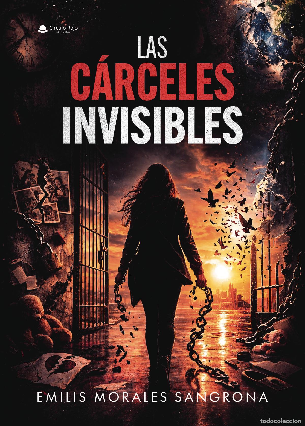 Libros: Las C&aacute;rceles Invisibles - Emilis Morales Sangrona