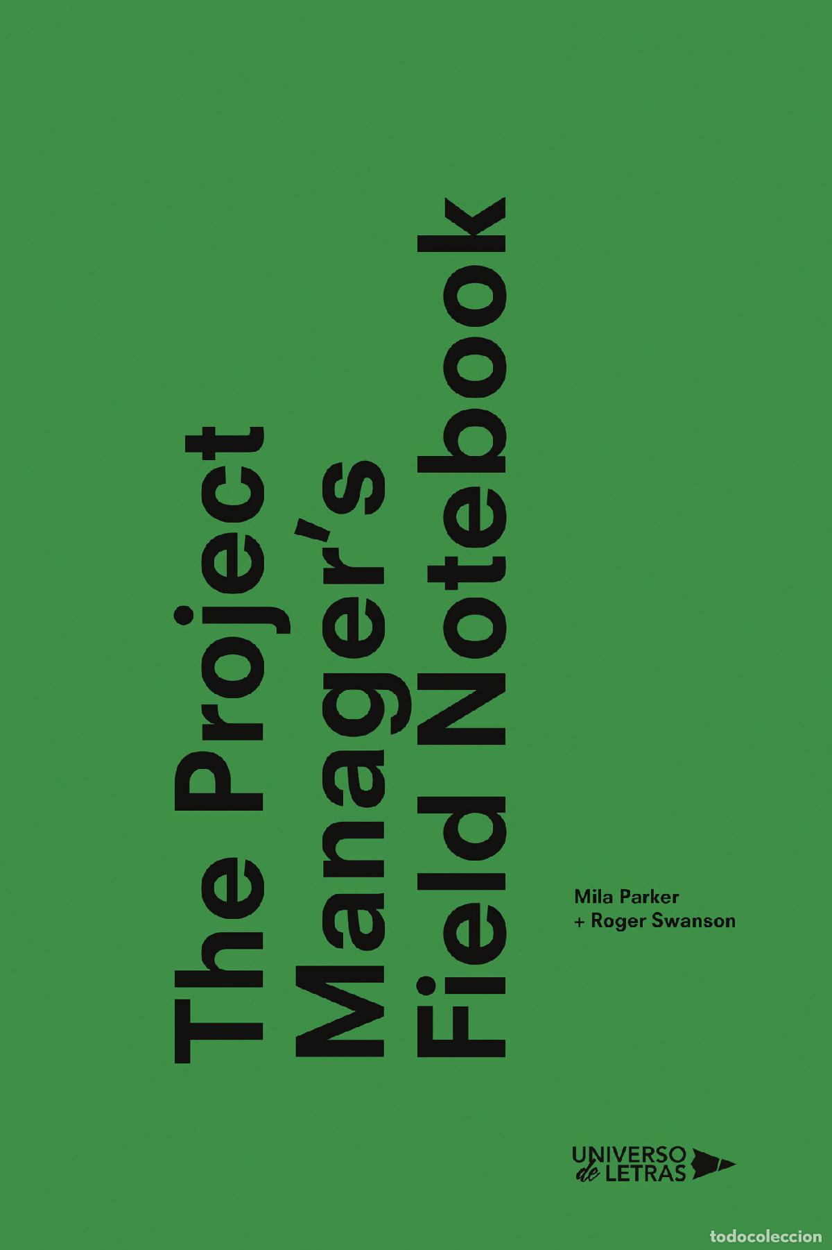 Libros: The Project Manager?s Field Notebook - Mila Parker