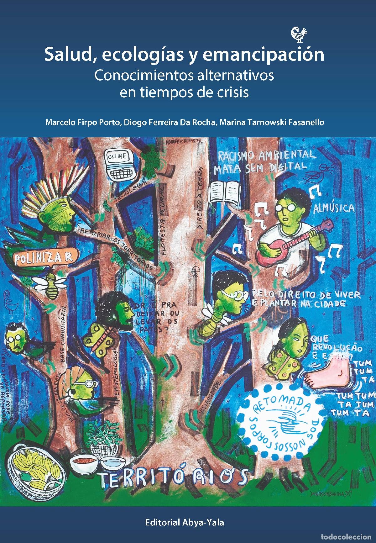 Libros: Salud, ecolog&iacute;as y emancipaci&oacute;n - Marcelo Firpo Porto