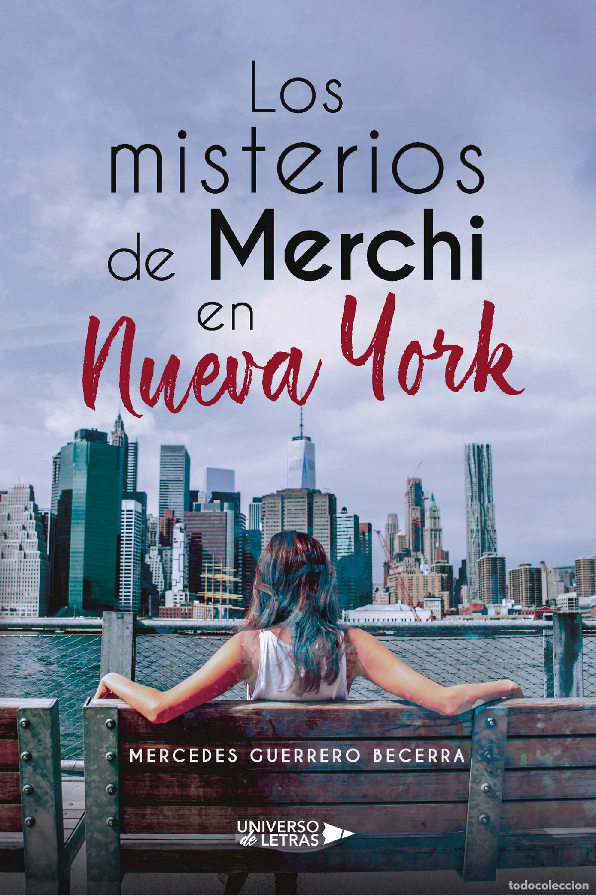 Libros: Los misterios de Merchi en Nueva York - Mercedes Guerrero Becerra