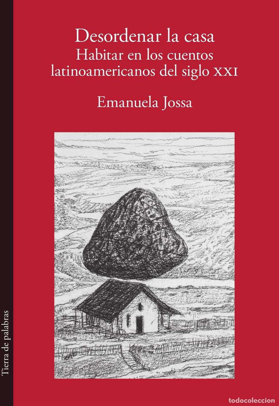 Libros: Desordenar la casa - Emanuela Jossa