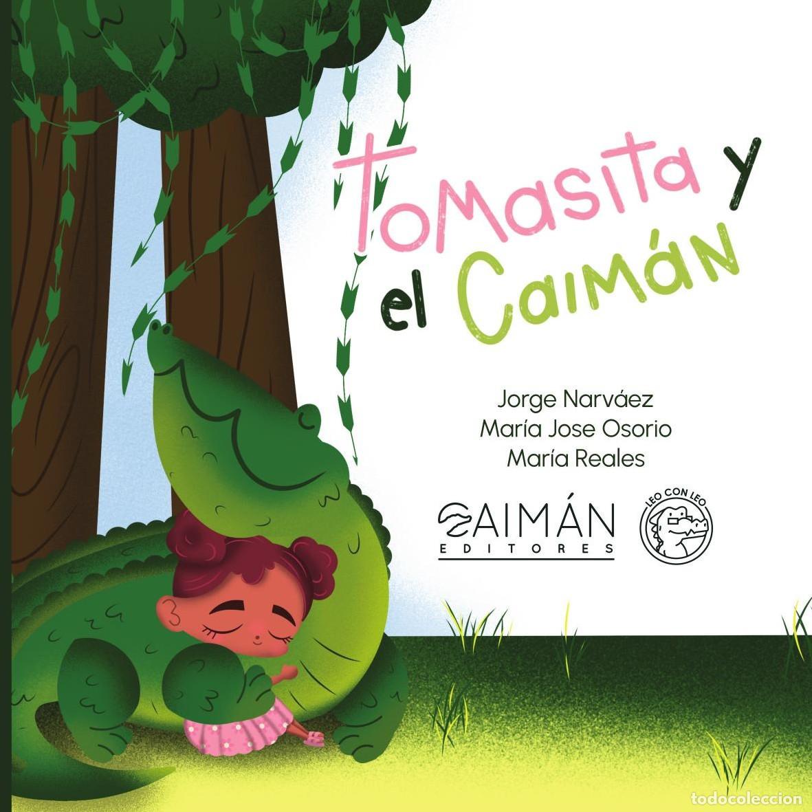 Libros: Tomasita y el Caim&aacute;n - Mar&iacute;a Reales