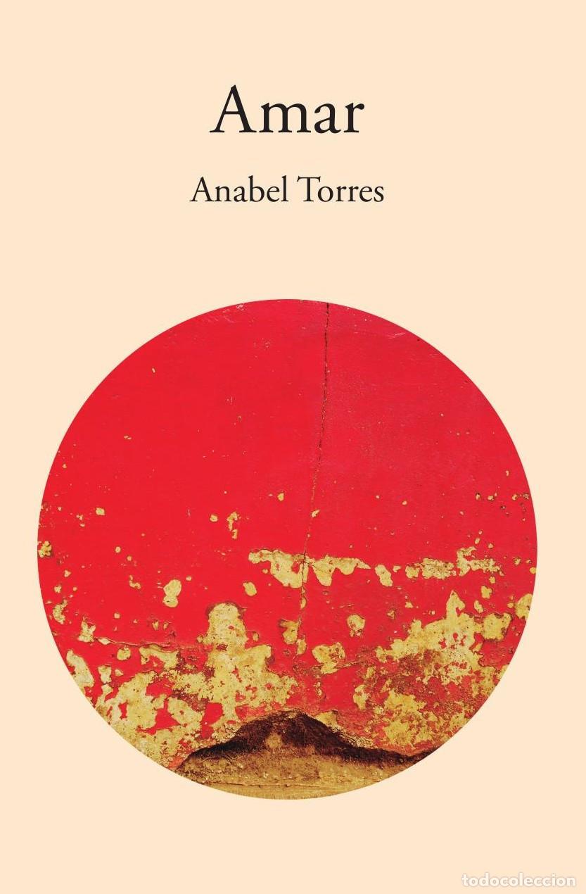 Libros: Amar - Anabel Torres