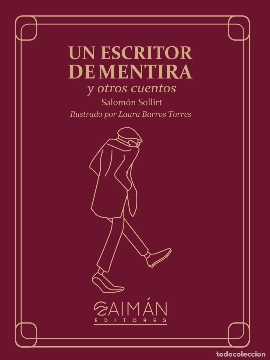 Libros: Un Escritor de Mentira y otros cuentos - Salom&oacute;n Sollirt