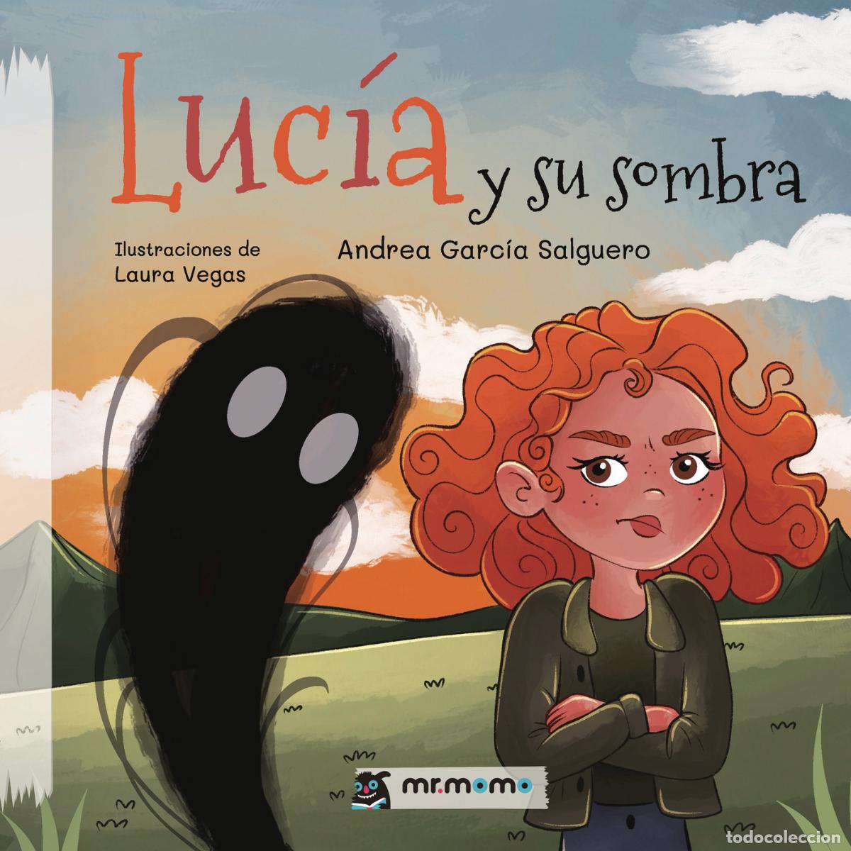 Livres: Luc&iacute;a y su sombra - Andrea Garc&iacute;a Salguero