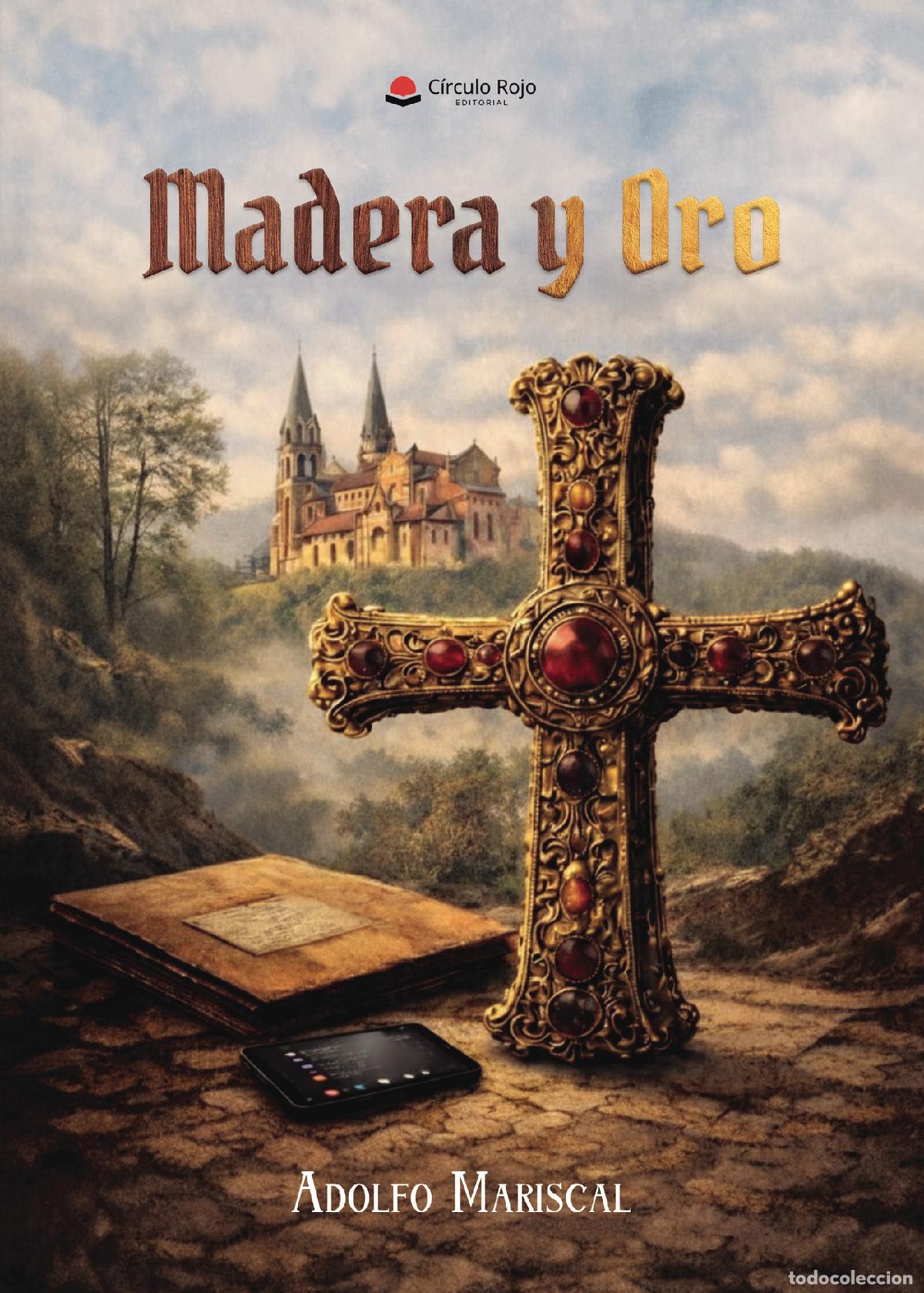 Libros: Madera y Oro - Adolfo Mariscal - Foto 1