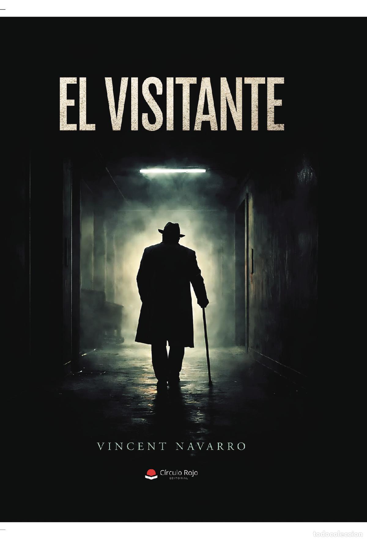 Libri: EL VISITANTE - Vincent Navarro