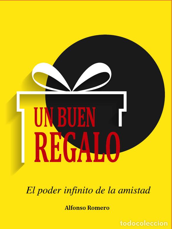 Livres: Un buen regalo - Luis Alfonso Romero