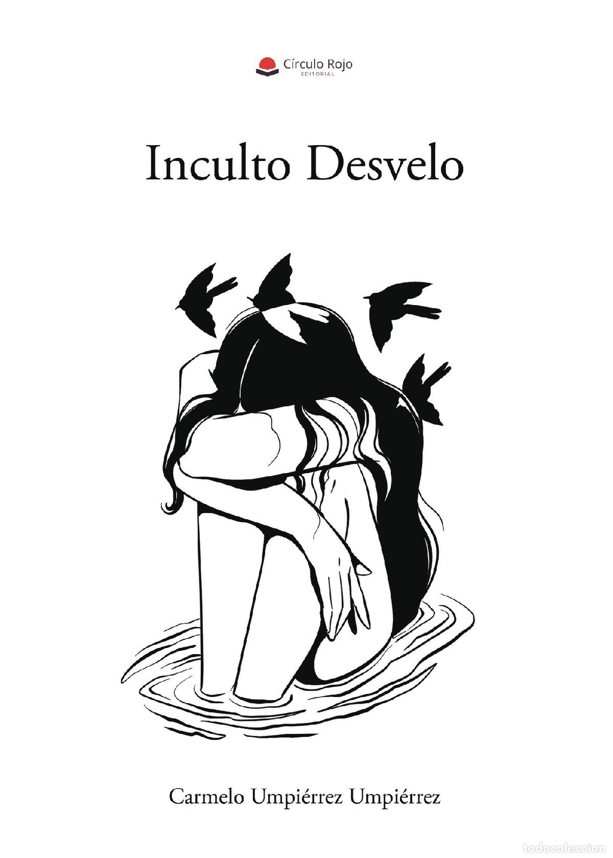 Livres: Inculto Desvelo - Carmelo Umpi&eacute;rrez Umpi&eacute;rrez