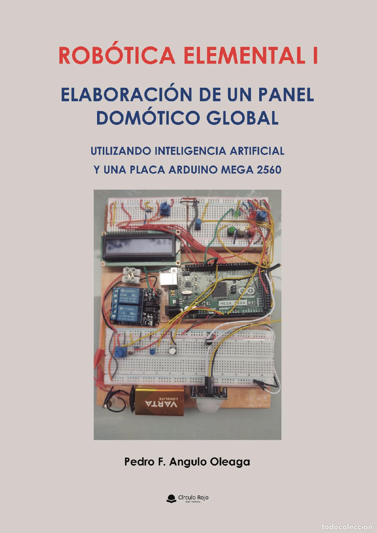 Livres: ROB&Oacute;TICA ELEMENTAL I - Pedro F. Angulo Oleaga
