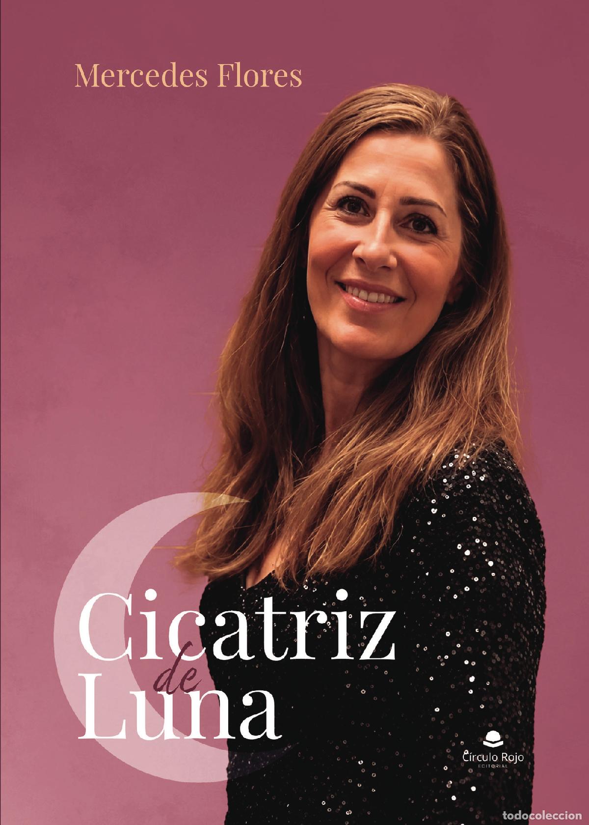 Libri: Cicatriz de Luna - Mercedes Flores