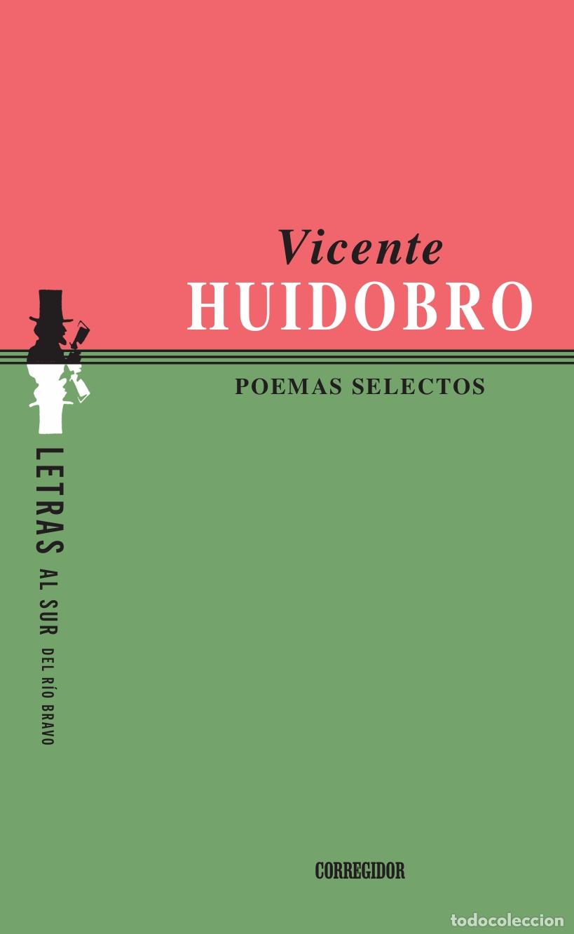 B&uuml;cher: Poemas selectos/Vicente Huidobro - Vicente Huidobro