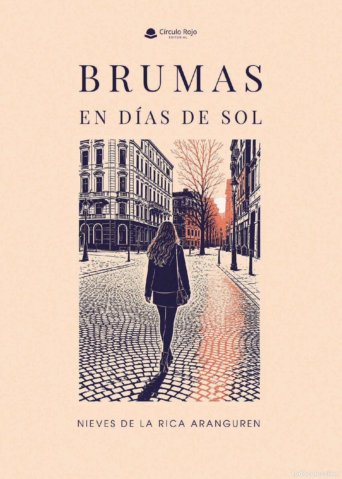 Libros: Brumas en d&iacute;as de sol - Nieves de la Rica Aranguren