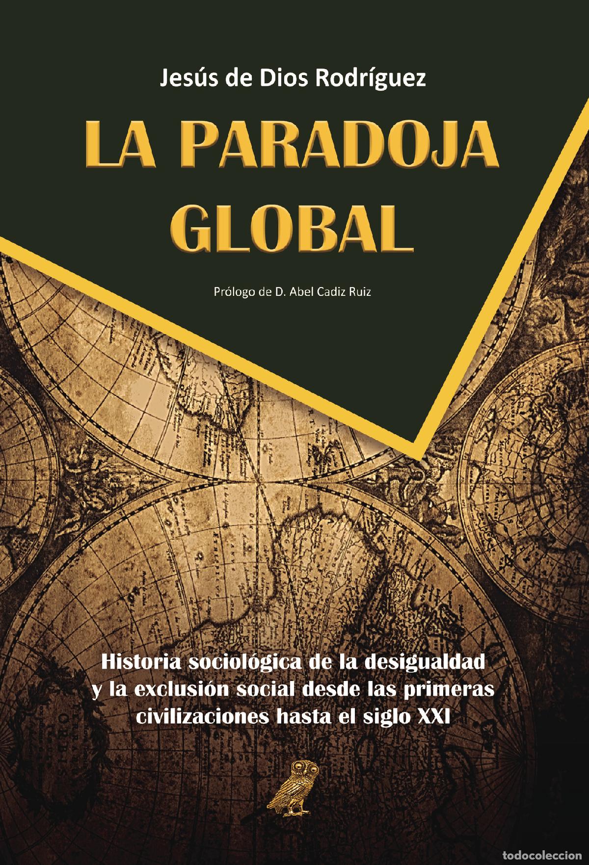 B&uuml;cher: La paradoja global - Jesus de Dios Rodriguez