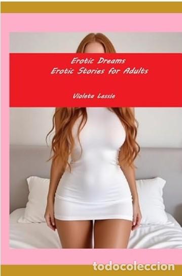 Libros: Erotic Dreams: Erotic Stories for Adults Edici&oacute;n en Ingl&eacute;s - Violeta Lessie -TAPA DURA