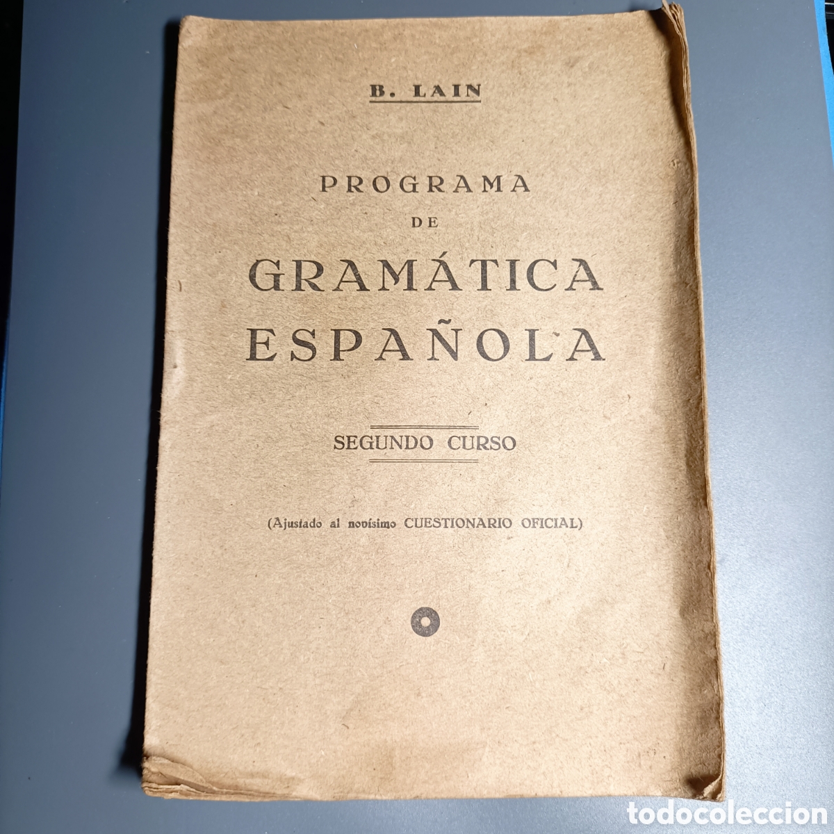 Libros: PROGRAMA DE GRAMATICA ESPA&Ntilde;OLA. SEGUNDO CURSO