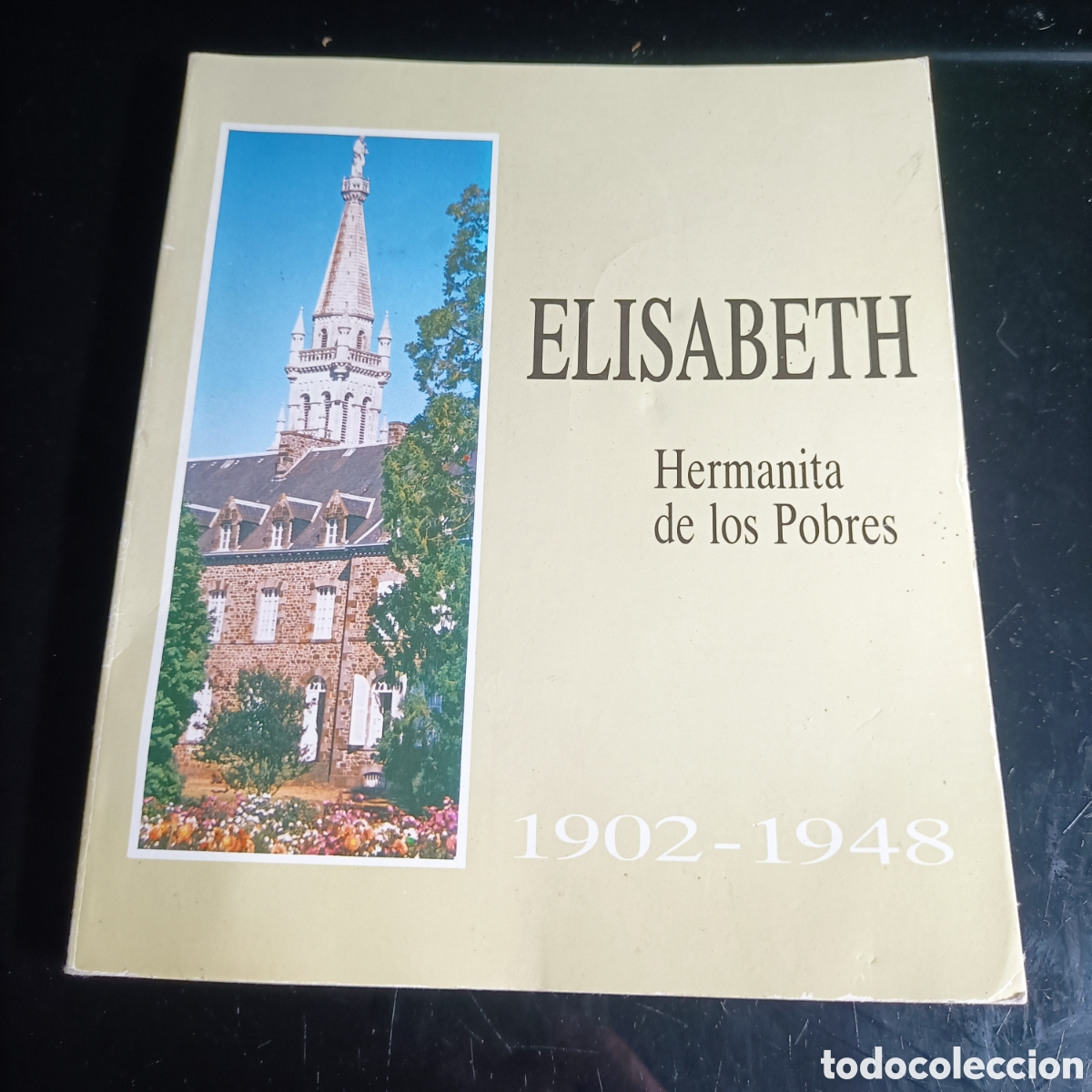 Libros: LIBRO. ELISABETH. HERMANITA DE LOS POBRES