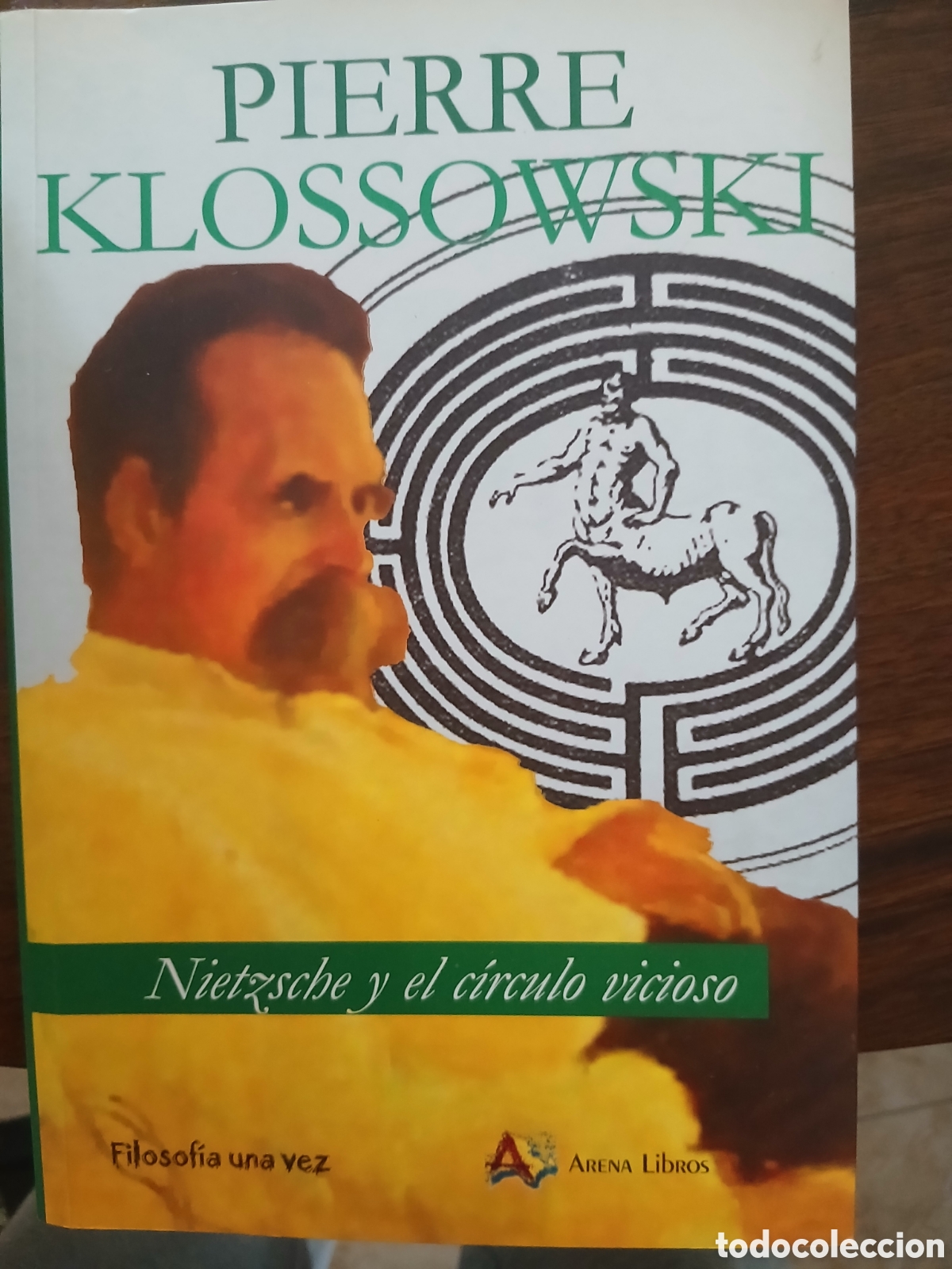 Libros: Klossowski, Pierre. Nietzsche y el c&iacute;rculo vicioso