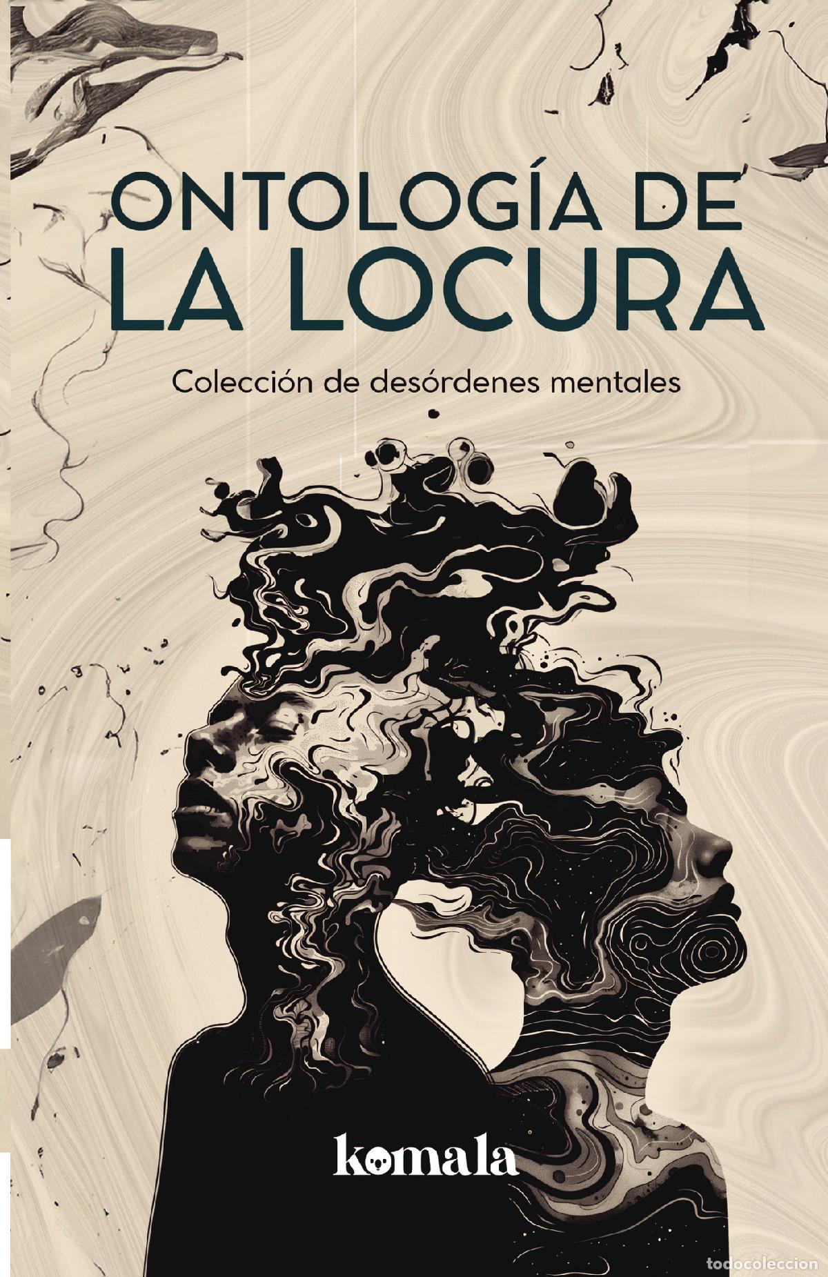 B&uuml;cher: Ontolog&iacute;a de la locura - MAR&Iacute;A LAURA FERREIRA FREITAS
