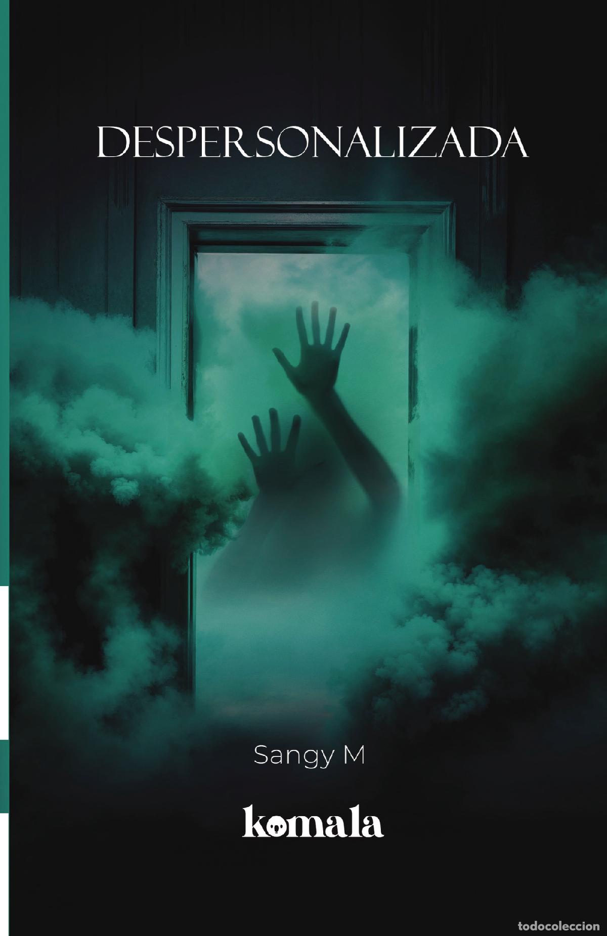 Libros: Despersonalizada - Sangy M.