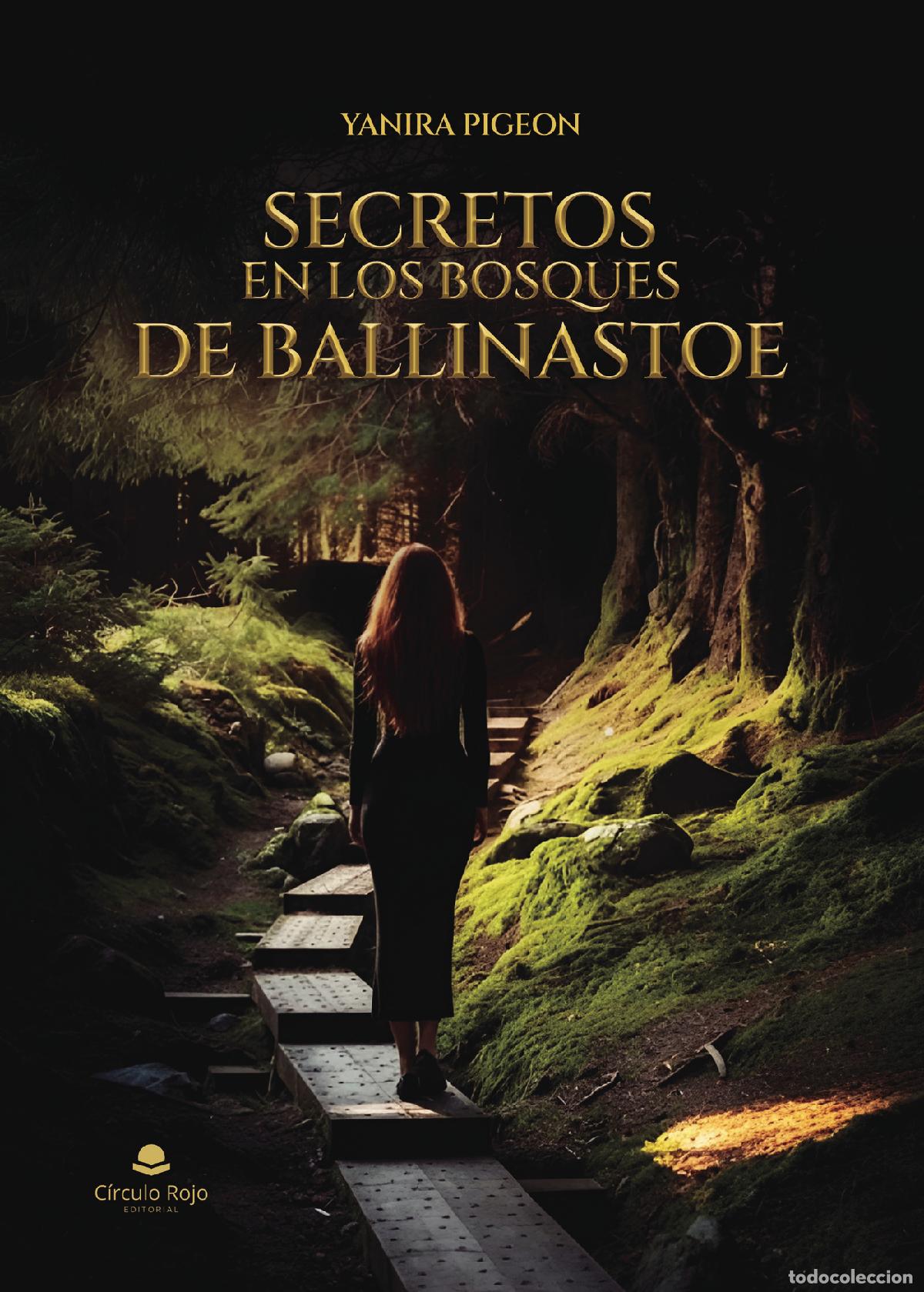 Libri: Secretos en los Bosques de Ballinastoe - Yanira Pigeon